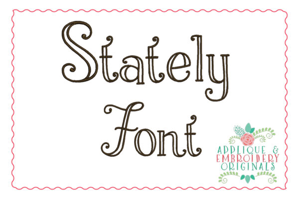 259 Stately Embroidery Font