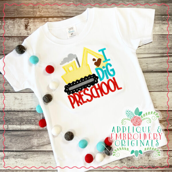 1862 I Dig Preschool Applique Design - Image 2