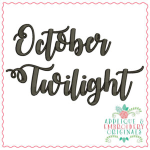 2222 October Twilight Embroidery Font