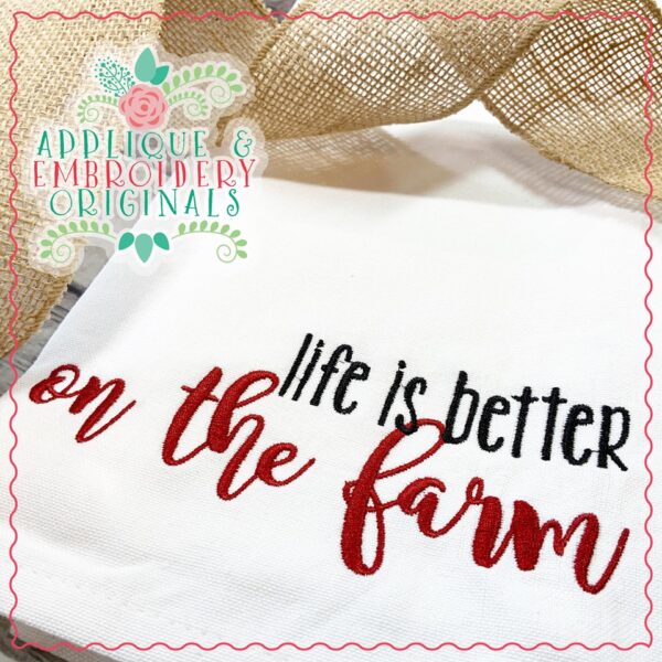2244 Life is Better on the Farm Embroidery Design - Image 2
