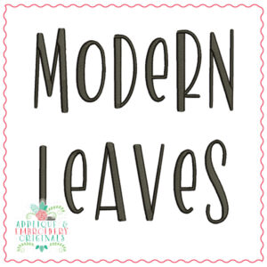 2672 Modern Leaves Embroidery Font
