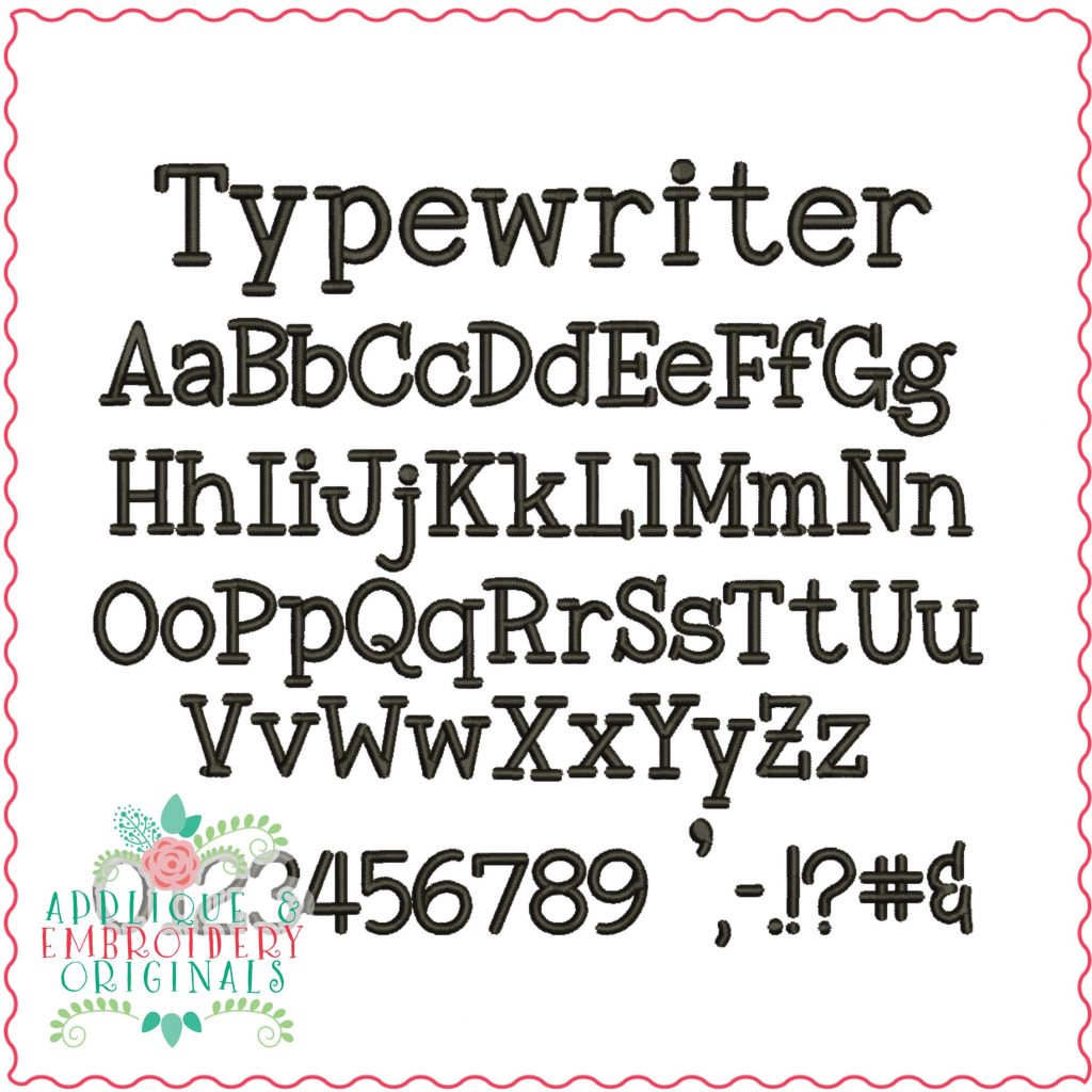 3035 Typewriter Embroidery Font - Applique & Embroidery Originals