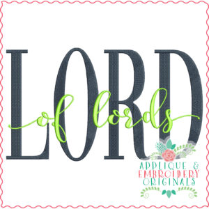 3485 Lord of LORDS Embroidery Design