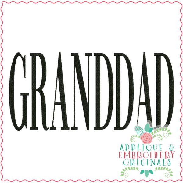 3581 GRANDDAD Embroidery Design