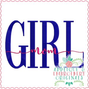 3702 GIRL Mom Embroidery Design
