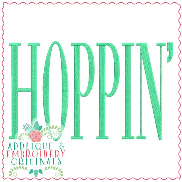 3744 HOPPIN' Word Art Embroidery Design