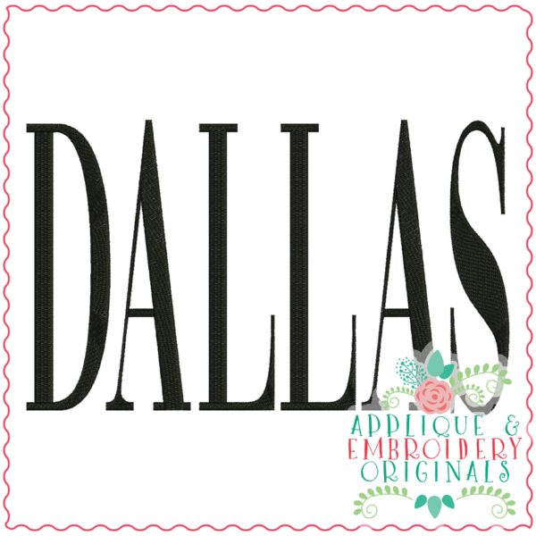 3885 DALLAS Word Art Embroidery Design