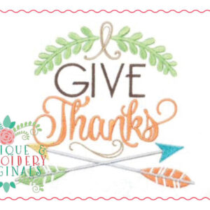 055 Give Thanks Embroidery Design