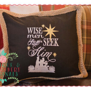 121 Wise Men Still Seek Him Embroidery Design
