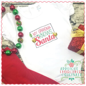 1225 Grandma Knows Santa Embroidery Design