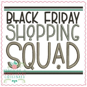1277 Black Friday Shopping Squad Embroidery Sketch Design