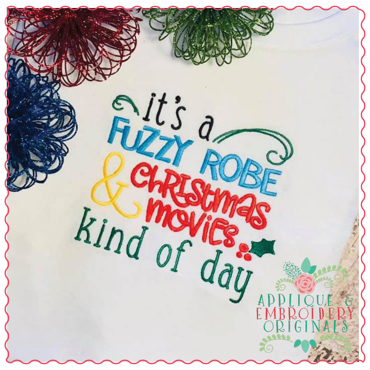 1323 Fuzzy Robe Christmas Movies Kind of Day Embroidery Design
