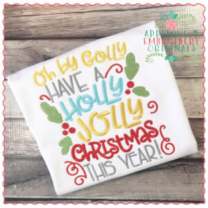 1324 Have a Holly Jolly Christmas Embroidery Design