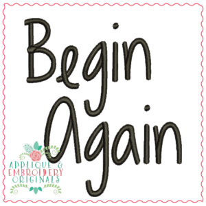 1329 Begin Again Embroidery Font