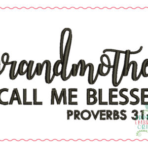 1465 Call Me Blessed Embroidery Design
