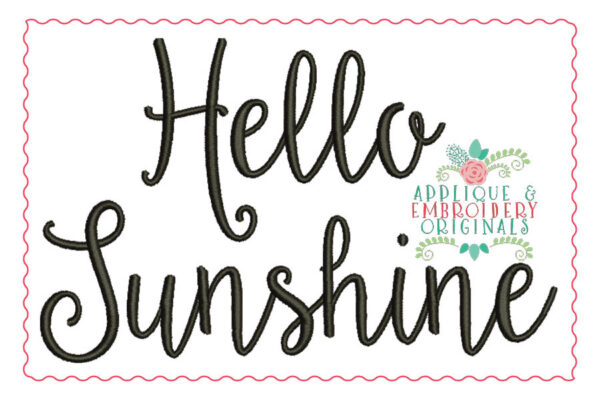 181 Hello Sunshine Embroidery Font