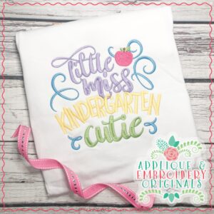 1869 Little Miss Kindergarten Cutie Embroidery Design