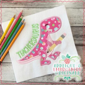 1875 Teachersaurus Applique Design