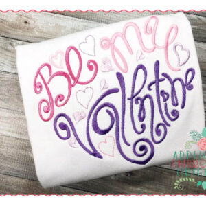 188 Be My Valentine Embroidery Applique Design