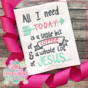 2262 Coffee and Jesus Embroidery Design