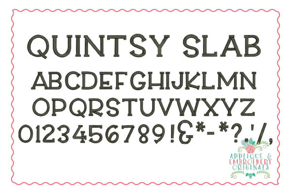 229 Quintsy Slab Embroidery Font