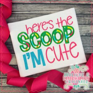 2386 Here's the Scoop Applique Design