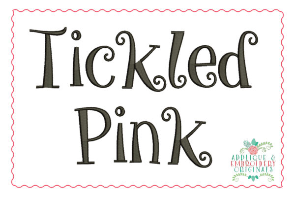 246 Tickled Pink Embroidery Font