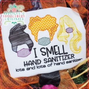 2760 I Smell Hand Sanitizer Applique Design