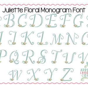 306 Juliette Floral Monogram Embroidery Font
