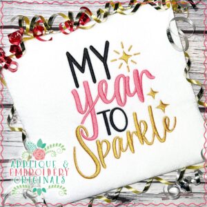 3140 My Year to Sparkle Embroidery Design