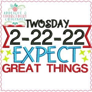 3146 Expect Great Things Embroidery Design