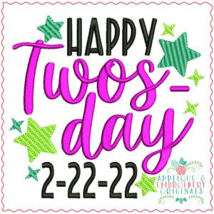 3174 Happy Twosday Embroidery Design