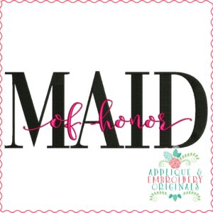3269 Maid of Honor Embroidery Design