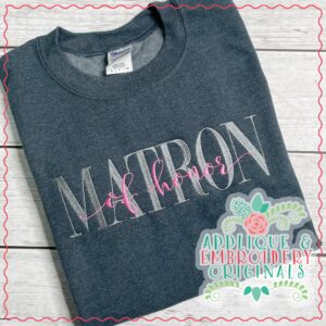 3270 Matron of Honor Embroidery Design