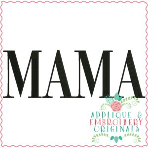3279 Mama Embroidery Design
