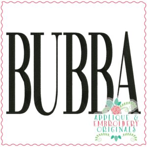 3758 BUBBA Word Art Embroidery Design