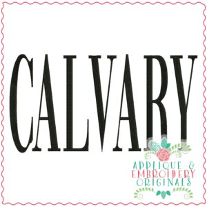3762 CALVARY Word Art Embroidery Design