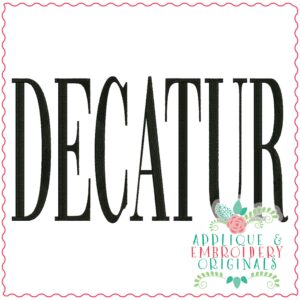 3773 DECATUR Word Art Embroidery Design