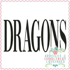 3775 DRAGONS Word Art Embroidery Design