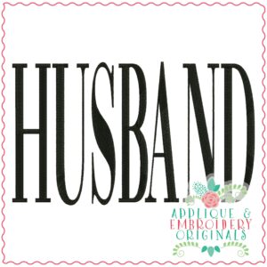 3790 HUSBAND Word Art Embroidery Design