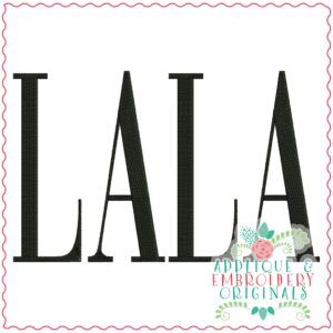 3794 LALA Word Art Embroidery Design