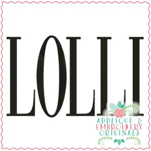 3796 LOLLI Word Art Embroidery Design
