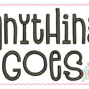 406 Anything Goes Embroidery Font