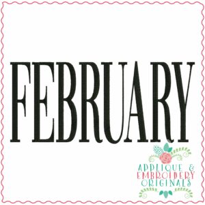 4206 FEBRUARY Word Art Embroidery Design