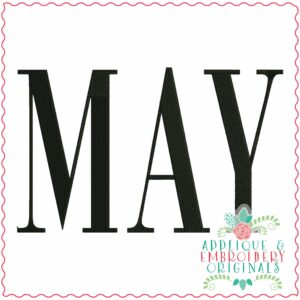 4209 MAY Word Art Embroidery Design