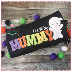 644 Love My Mummy Frayed Applique Design