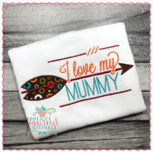 707 I Love My Mummy Trick Applique Design