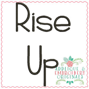 721 Rise Up Embroidery Font