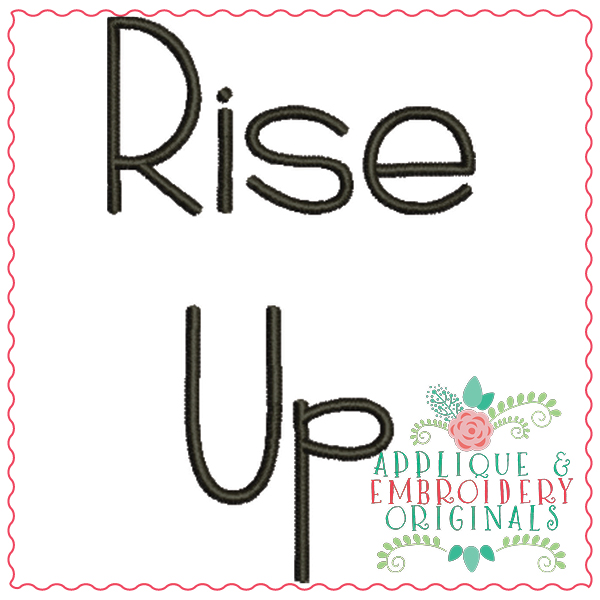 721 Rise Up Embroidery Font