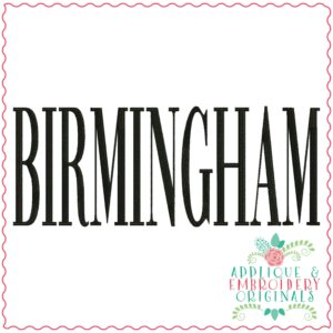 3883 BIRMINGHAM Word Art Embroidery Design
